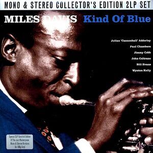 Miles Davis - Kind Of Blue (mono+stereo) (2xLP) (180g) - Vinyl LP